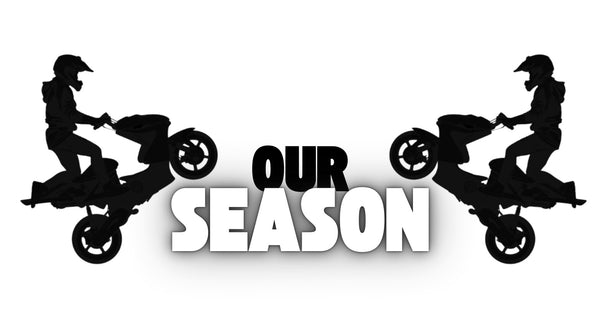 OUR SEASON